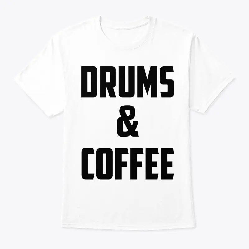 Drums and Coffee