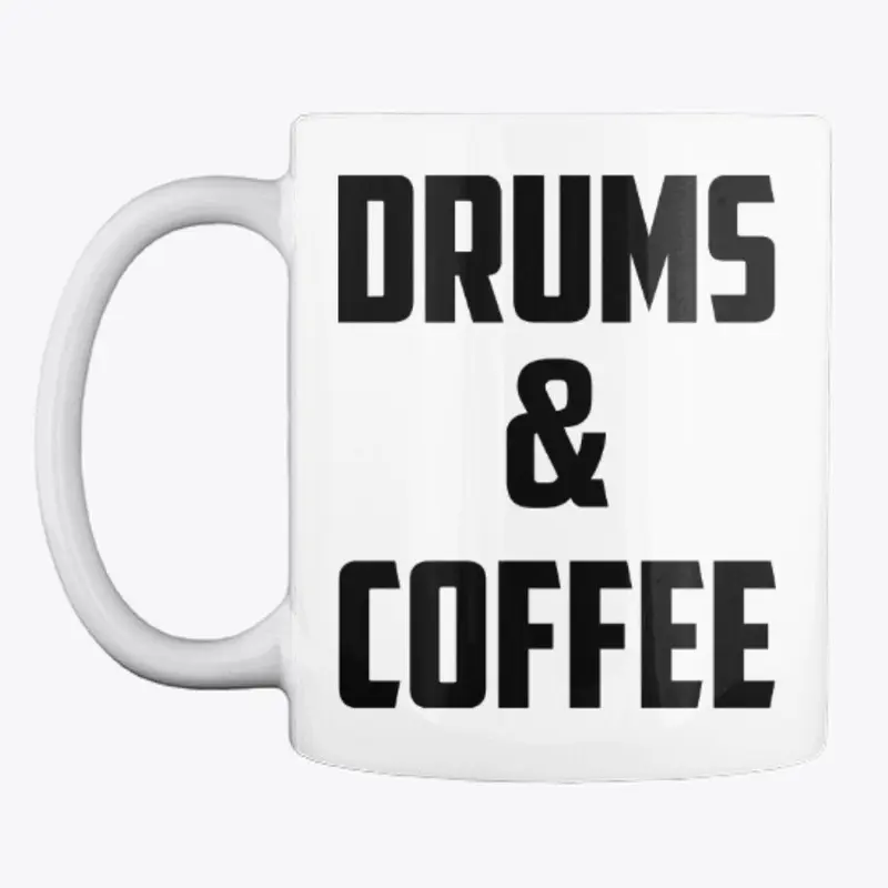 Drums and Coffee