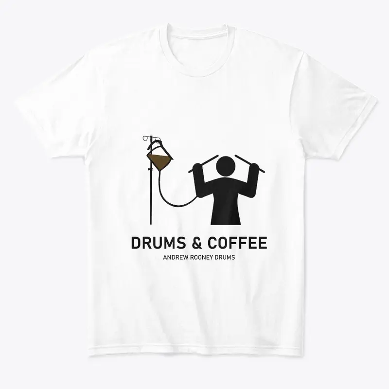 'Drums &amp; Coffee Drip' WHITE T