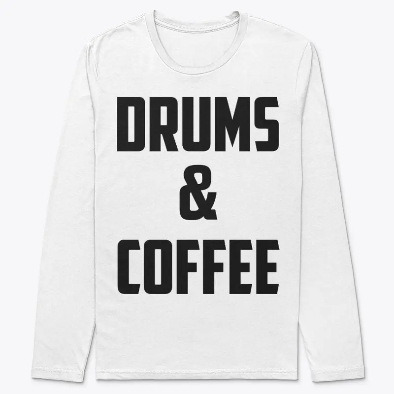 Drums and Coffee